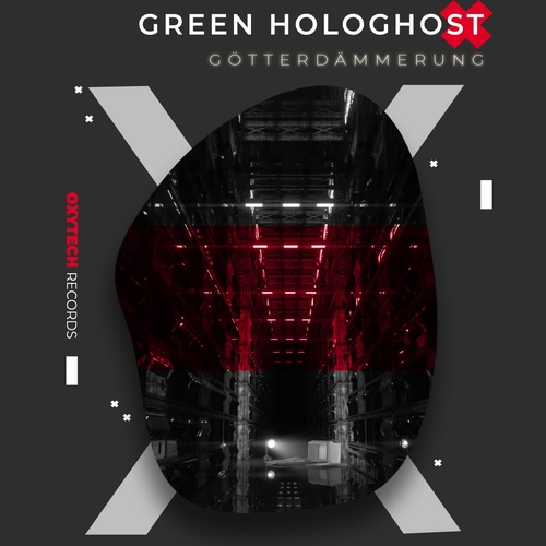 Green Hologhost - Götterdämmerung [OTR1193]